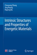 Cover: Intrinsic Structures and Properties of Energetic Materials - Springer