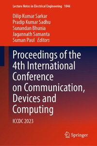 Enlarge image Cover: Proceedings of the 4th International Conference on Communication, Devices and Computing - Springer