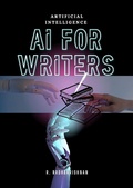 Cover: Artificial intelligence : AI for writers - Radhakrishnan R