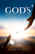 Cover: God's Forever Beloved - Roger Richter