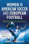 Cover: Women in American Soccer and European Football - Dickinson-Moses Press