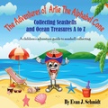 Cover: The Adventures of Artie the Alphabet Cone - Evan J. Schmidt