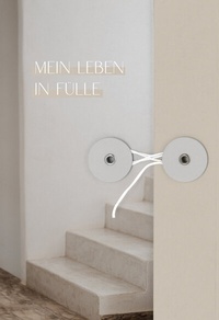 Abbildung von: Notizbuch mit Knopf - Mein Leben in Fülle - SCM