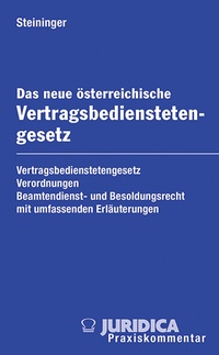 Abbildung von: Das neue österreichische Vertragsbedienstetengesetz - Manz