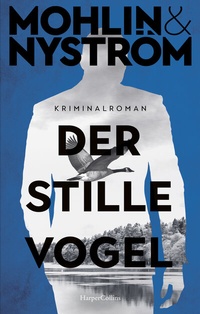 Abbildung von: Der stille Vogel - HarperCollins eBook