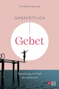 Cover: Ganzheitlich Gebet - R.Brockhaus