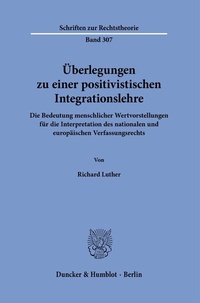 Abbildung von: Überlegungen zu einer positivistischen Integrationslehre. - Duncker & Humblot