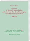 Cover: Exorcism in Heavenly Master Taoism and in the School of Complete Integrity in the Epochs Sung and Y&uuml;an. ???? - Harrassowitz Verlag