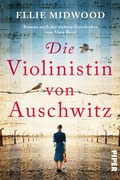 Cover: Die Violinistin von Auschwitz - Piper ebooks