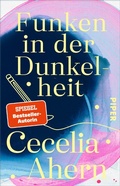 Cover: Funken in der Dunkelheit - Piper ebooks