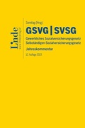 Cover: GSVG & SVSG | Gewerbliches Sozialversicherungsgesetz & Selbst&auml;ndigen-Sozialversicherungsgesetz - Linde