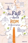 Cover: Zu Fuß durch Rom - Droste Verlag GmbH