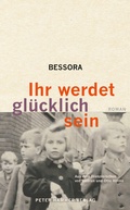 Cover: Ihr werdet gl&uuml;cklich sein - Peter Hammer Verlag