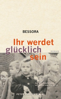 Abbildung von: Ihr werdet glücklich sein - Peter Hammer Verlag