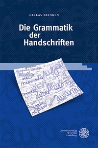 Abbildung von: Die Grammatik der Handschriften - Universitätsverlag Winter