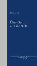 Cover: &Uuml;ber Gott und die Welt - Logos Berlin