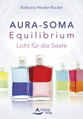 Cover: Aura-Soma Equilibrium - Schirner Verlag