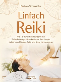 Abbildung von: Einfach Reiki - Schirner Verlag