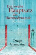 Cover: Der zweite Hauptsatz der Thermodynamik - Folio