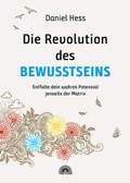 Cover: Die Revolution des Bewusstseins - Via Nova