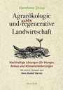 Cover: Agrarökologie und regenerative Landwirtschaft - Neue Erde