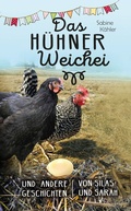 Cover: Das H&uuml;hner-Weichei - Christliche Literaturverbreitung