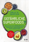 Bild: Gef&auml;hrliche Superfoods? - VAK