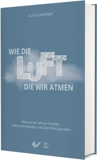 Abbildung von: Wie die Luft, die wir atmen - Christliche Verlagsgesellschaft