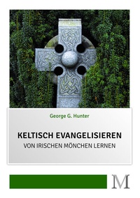 Bild: Keltisch evangelisieren - Movement Verlag