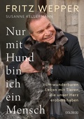 Cover: Nur mit Hund bin ich ein Mensch - Goldegg Verlag GmbH