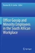 Cover: Office Gossip and Minority Employees in the South African Workplace - Springer
