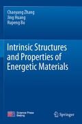 Cover: Intrinsic Structures and Properties of Energetic Materials - Springer