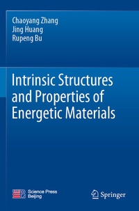 Enlarge image Cover: Intrinsic Structures and Properties of Energetic Materials - Springer