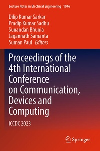 Enlarge image Cover: Proceedings of the 4th International Conference on Communication, Devices and Computing - Springer
