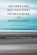 Cover: Integrating Motivational Interviewing and Mindfulness - Oxford University Press Inc