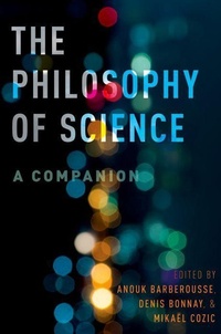 Enlarge image Cover: The Philosophy of Science: A Companion - Oxford University Press