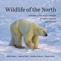 Cover: Wildlife of the North - Firefly Books Ltd