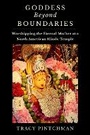 Cover: Goddess Beyond Boundaries - Oxford University Press Inc