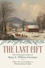 Cover: The Last Gift - University of Pittsburgh Press