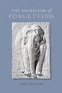 Cover: The Professor of Forgetting - Zando - Hillman Grad Books