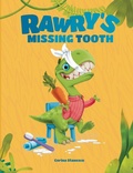 Cover: Rawry's Missing Tooth 2023 - Corina Stanescu
