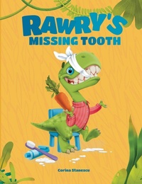 Enlarge image Cover: Rawry's Missing Tooth 2023 - Corina Stanescu
