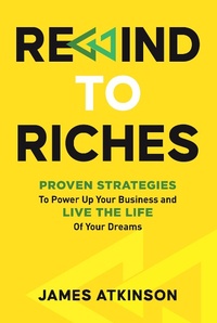 Enlarge image Cover: Rewind to Riches - Lulu.com