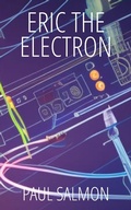 Cover: Eric the Electron - Lulu.com