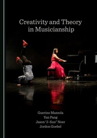 Abbildung von: Creativity and Theory in Musicianship - Cambridge Scholars Publishing