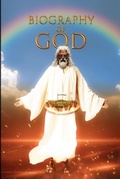 Cover: Biography of God - Writers Branding LLC