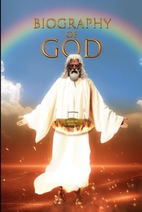 Enlarge image Cover: Biography of God - Writers Branding LLC