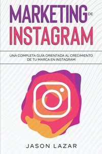 Abbildung von: Marketing de Instagram - Ingram Publishing