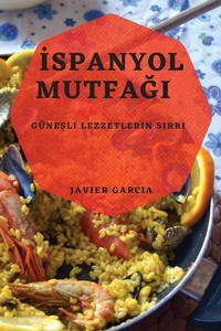 Abbildung von: Ispanyol Mutfagı - Javier Garcia