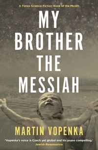 Abbildung von: My Brother the Messiah - BARBICAN PRESS